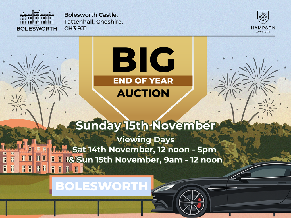 The Big End of Year Auction – Bolesworth Castle, Cheshire